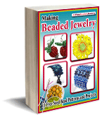Making Beaded Jewelry: 11 Free Seed Bead Patterns and Projects eBook Making Beaded Jewelry: 11 Free Seed Bead Patterns and Projects eBook