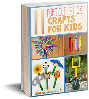 11 Popsicle Stick Crafts for Kids eBook