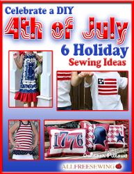 6 Free Holiday Sewing Ideas: Celebrate a DIY 4th of July 