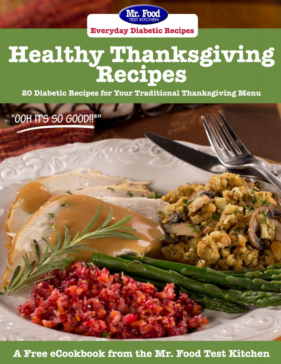 Healthy Thanksgiving Recipes: 20 Diabetic-Friendly Recipes for Your Traditional Thanksgiving Menu