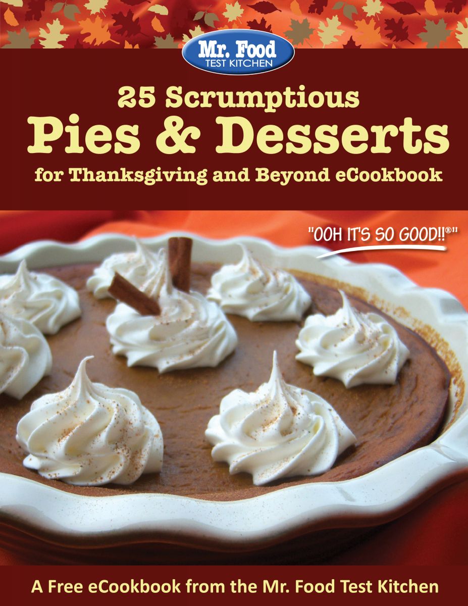 25 Scrumptious Pies & Desserts for Thanksgiving and Beyond FREE eCookbook