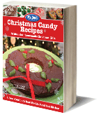 Christmas Candy Recipes: 24 Ideas for Homemade Christmas Gifts free eCookbook