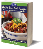 World's Best Chili Recipes: 21 Easy Chili Recipes Everyone Will Love