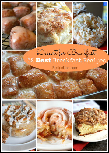 dessert for breakfast 32 best breakfast recipes recipelion com dessert for breakfast 32 best breakfast recipes recipelion com