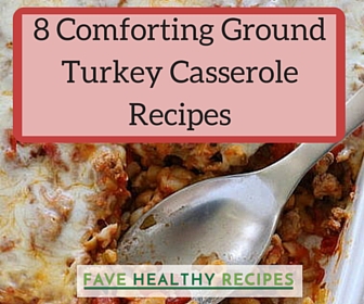 8 Comforting Ground Turkey Casserole Recipes