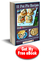 11 Easy Pot Pie Recipes: Chicken Pot Pie Recipes and Other Comfort Foods