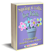 Spring Crafts for Kids: 17 Flower Crafts, Butterfly Crafts, and More