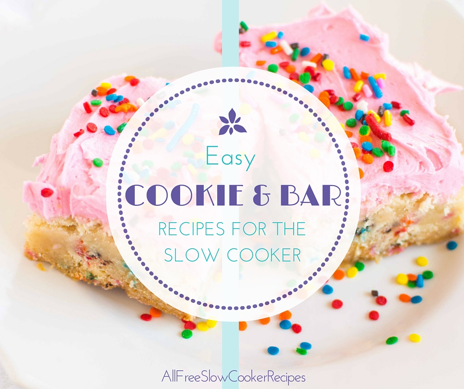 Slow Cooker Cookie & Bar Recipes
