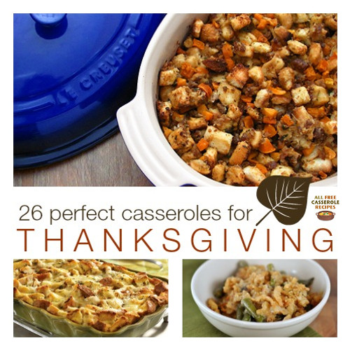 26 Perfect Casseroles for Thanksgiving
