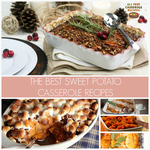 The Best Sweet Potato Casserole Recipes