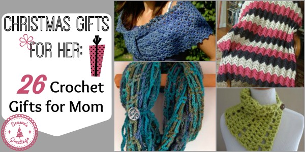 Christmas Gifts for Her 26 Crochet Gifts for Mom