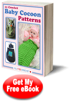 11 Crochet Baby Cocoon Patterns