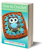 How to Crochet: 16 Quick and Easy Granny Square Patterns free eBook