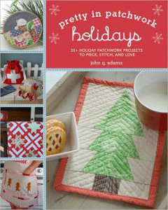 Pretty in Patchwork: Holidays