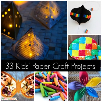 33 Kids' Paper Craft Projects