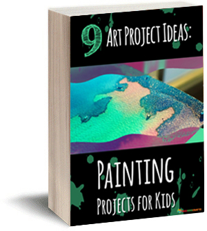 9 Art Project Ideas: Painting Projects for Kids