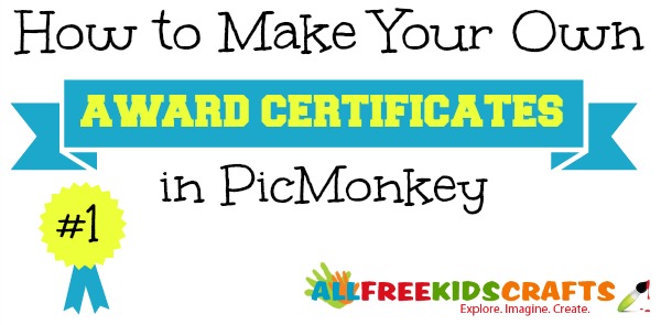 How to Make Your Own Award Certificates