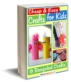 Cheap and Easy Crafts for Kids eBook