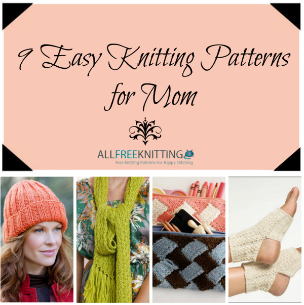 Mother S Day Crafts For Adults 9 Easy Knitting Projects For