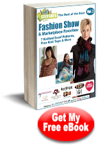 The Best of the East Fashion Show & Marketplace Favorites: 7 Knitted Scarf Patterns, Free Knit Tops & More free eBook 