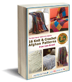 The Most Popular Patterns for Afghans: 16 Knit & Crochet Afghan Patterns from Lion Brand!