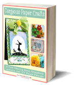 Gorgeous Paper Crafts: 18 Card Making Ideas, Scrapbook Layouts, and DIY Paper Flowers
