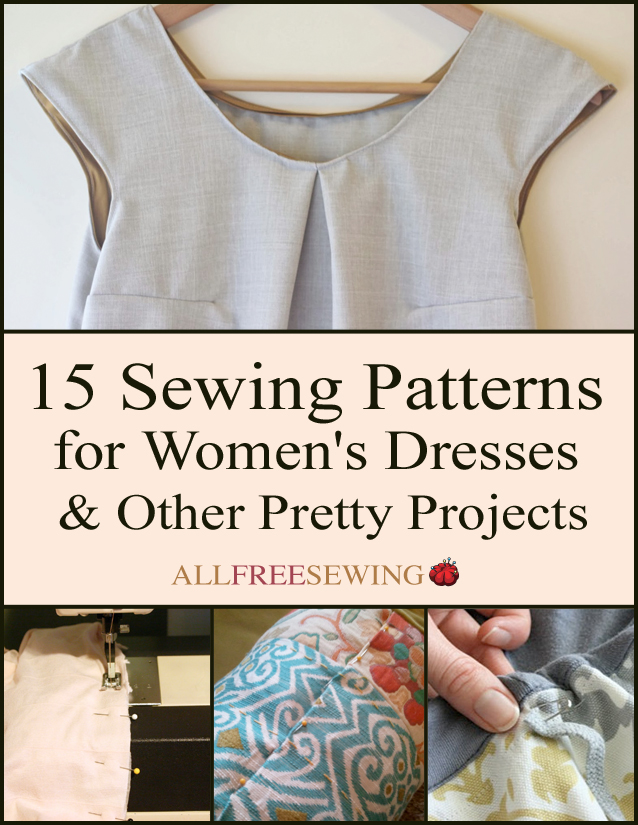 15 Sewing Patterns for Women's Dresses free eBook ...