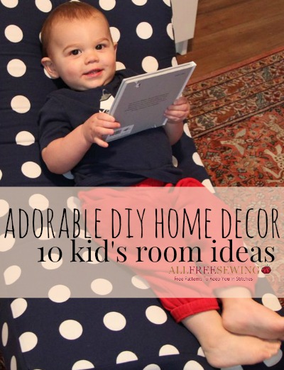 Adorable Diy Home Decor 10 Kids Room Ideas Allfreesewing Com