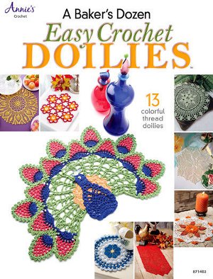 A Baker's Dozen: Easy Crochet Doilies