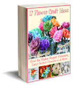 17 Flower Craft Ideas
