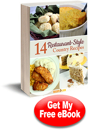 14 Restaurant-Style Country Recipes eCookbook