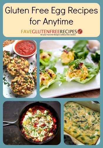 19 Gluten Free Egg Recipes for Anytime | FaveGlutenFreeRecipes.com