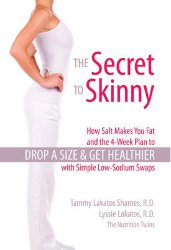 The Secret To Skinny