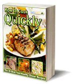 "How to Cook Quickly: The 26 Best Fast Healthy Dinner Recipes" Free eCookbook
