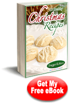 10 Healthy Christmas Recipes: Blogger Edition Free eCookbook
