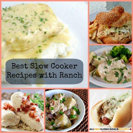 Best Slow Cooker Recipes with Ranch
