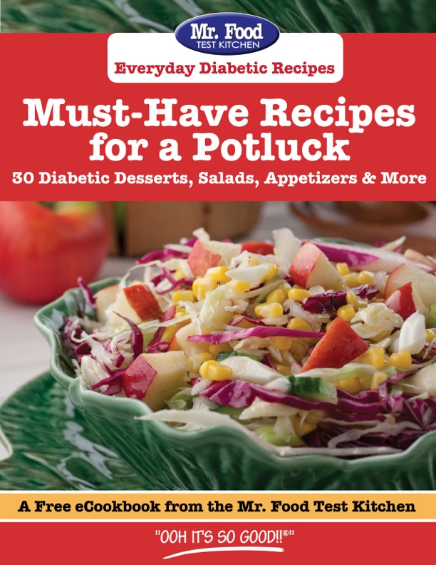 Must-Have Recipes for a Potluck: 30 Diabetic Desserts, Salads, Appetizers & More
