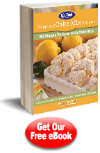 Tempting Cake Mix Recipes: 30 Simple Recipes with Cake Mix Free eCookbook