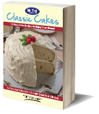 Classic Cakes: 24 Easy Cake Recipes to Enjoy Year-Round