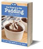 The Proof is in the Pudding: 20 Amazing Bread Pudding Recipes, Rice Pudding Recipes, & More! Free eCookbook
