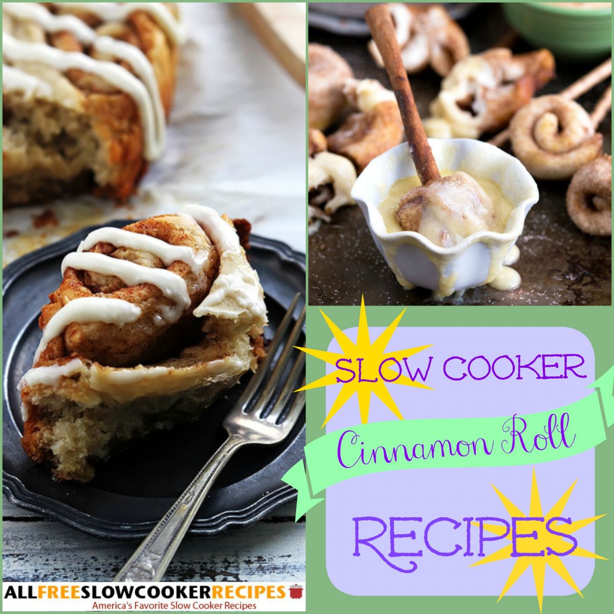 Slow Cooker Cinnamon Roll Recipes