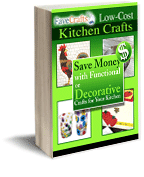 39 Low Cost Kitchen Crafts