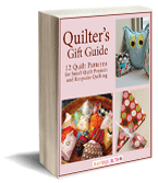 Quilter's Gift Guide: 12 Quilt Patterns for Small Quilt Projects and Keepsake Quilting