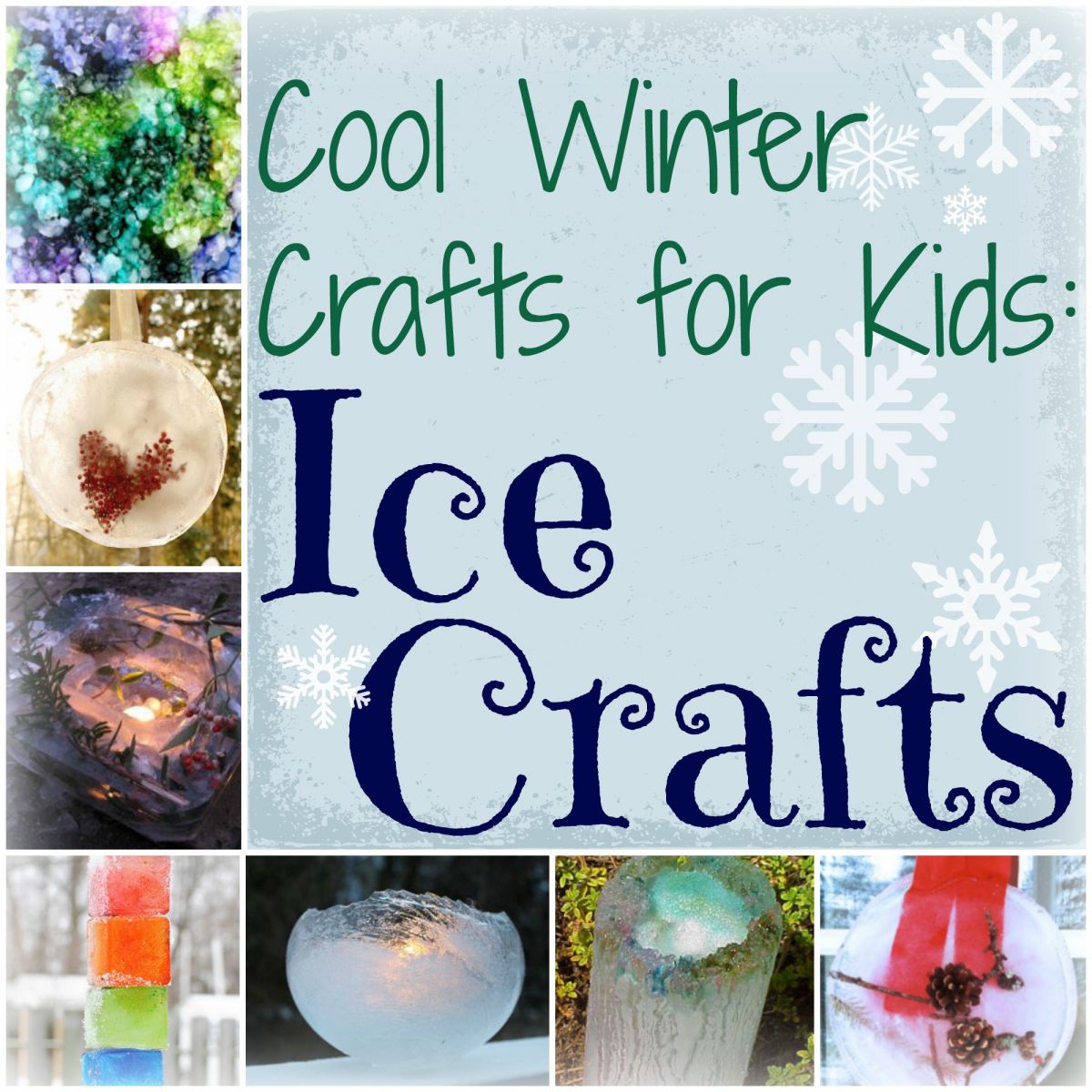 Cool Winter Crafts for Kids 10 Ice Crafts